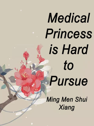 Medical Princess is Hard to Pursue